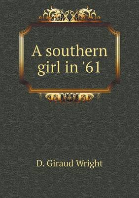 A Southern Girl in '61 (Paperback)