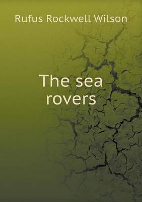 The Sea Rovers (Paperback)