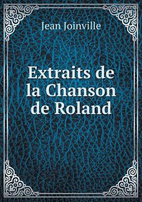 Extraits de La Chanson de Roland (Paperback)
