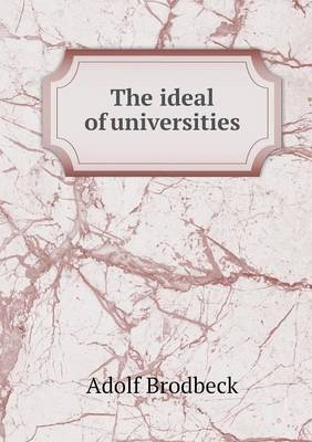 The Ideal of Universities (Paperback)