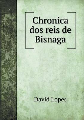 Chronica DOS Reis de Bisnaga (Paperback)
