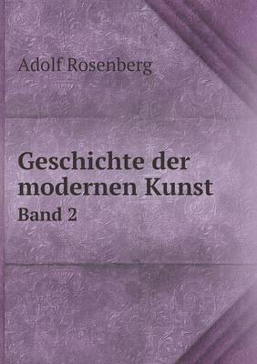 Geschichte Der Modernen Kunst Band 2 (Paperback)