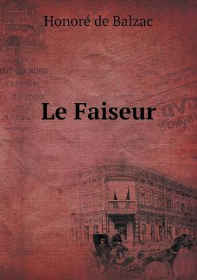 Le Faiseur (Paperback)