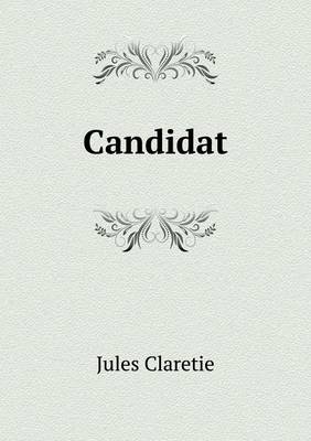 Candidat (Paperback)