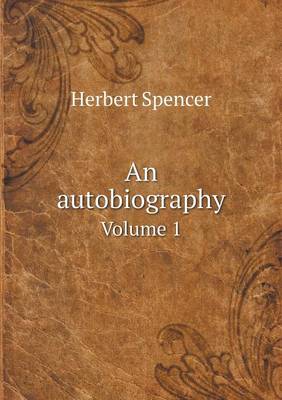 An Autobiography Volume 1 (Paperback)