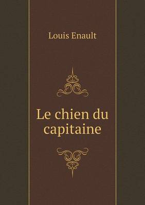 Le Chien Du Capitaine (Paperback)