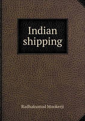 Indian Shipping (Paperback)