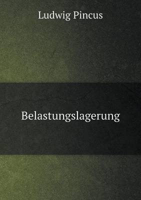 Belastungslagerung (Paperback)