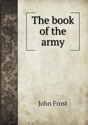 The Book of the Army (Paperback)