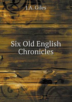 Six Old English Chronicles (Paperback)