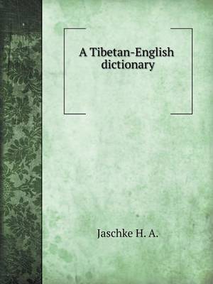 A Tibetan-English Dictionary (Paperback)
