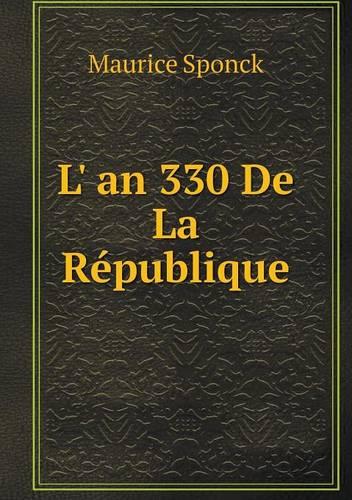 L' an 330 de La Republique (Paperback)