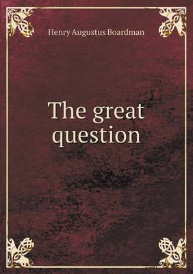 The Great Question (Paperback)