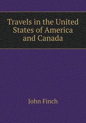 Travels in the United States of America and Canada (Paperback)