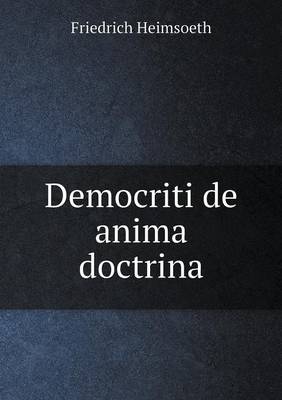 Democriti de Anima Doctrina (Paperback)