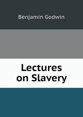 Lectures on Slavery (Paperback)