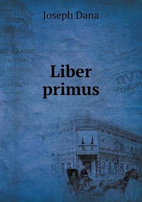 Liber Primus (Paperback)