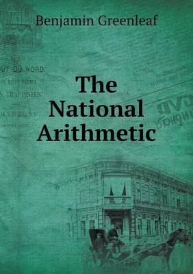 The National Arithmetic (Paperback)