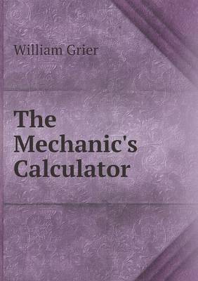 The Mechanic's Calculator (Paperback)