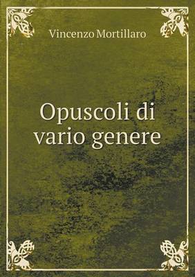 Opuscoli Di Vario Genere (Paperback)