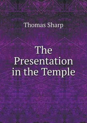The Presentation in the Temple (Paperback)