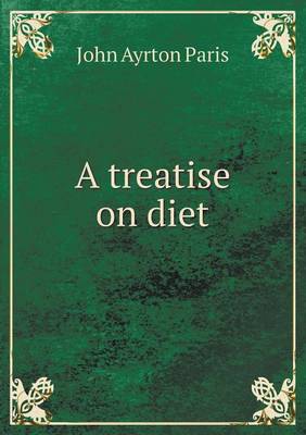 A Treatise on Diet (Paperback)
