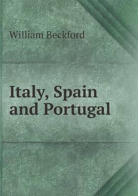 Italy, Spain and Portugal (Paperback)