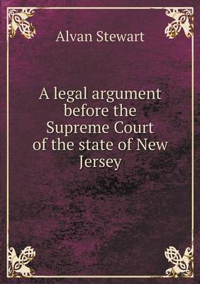 A Legal Argument Before the Supreme Court of the State of New Jersey (Paperback)