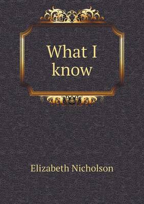What I Know (Paperback)