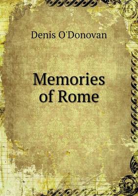 Memories of Rome (Paperback)