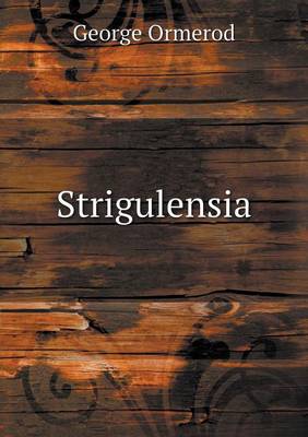 Strigulensia (Paperback)