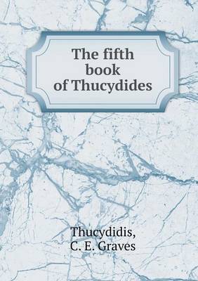 The Fifth Book of Thucydides (Paperback)