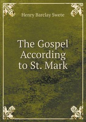 The Gospel According to St. Mark (Paperback)