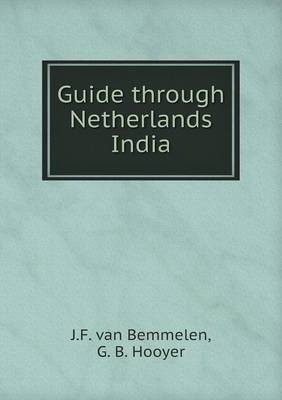 Guide Through Netherlands India (Paperback)