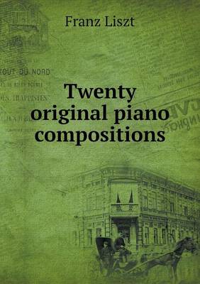 Twenty Original Piano Compositions (Paperback)