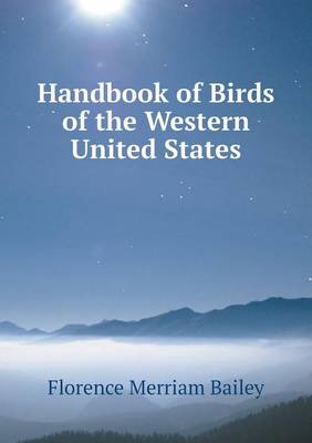 Handbook of Birds of the Western United States (Paperback)