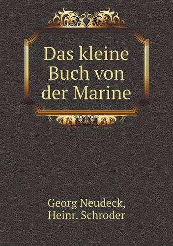 Das Kleine Buch Von Der Marine (Paperback)