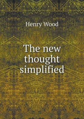 The New Thought Simplified (Paperback)