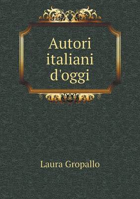 Autori Italiani D'Oggi (Paperback)