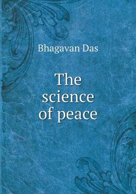 The Science of Peace (Paperback)