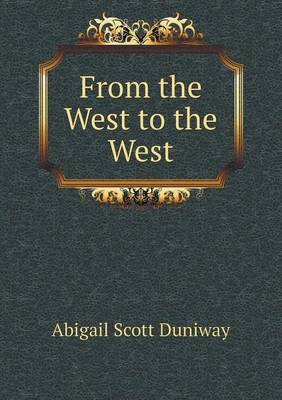 From the West to the West (Paperback)