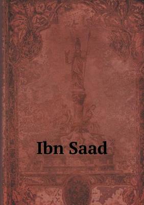 Ibn Saad (Paperback)