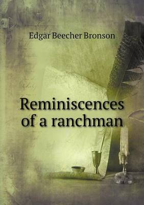 Reminiscences of a Ranchman (Paperback)