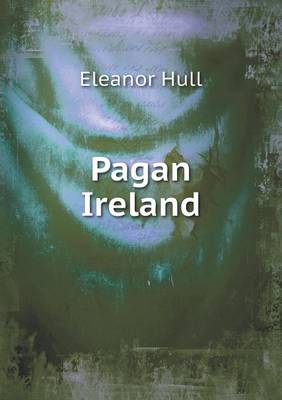 Pagan Ireland (Paperback)