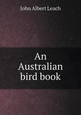 An Australian Bird Book (Paperback)