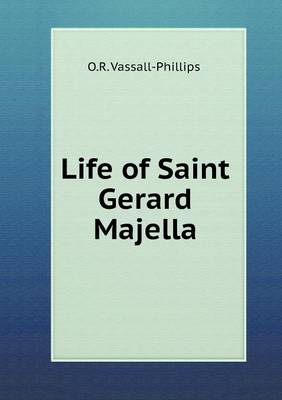 Life of Saint Gerard Majella (Paperback)