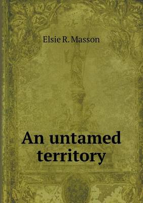 An Untamed Territory (Paperback)