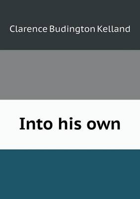 Into His Own (Paperback)