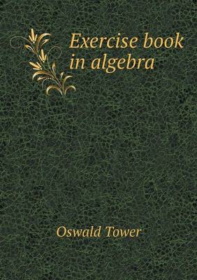 Exercise Book in Algebra (Paperback)