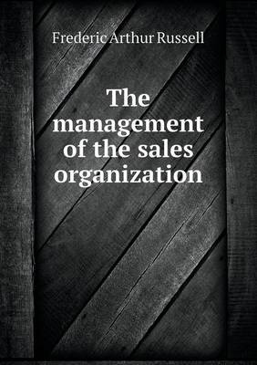 The Management of the Sales Organization (Paperback)